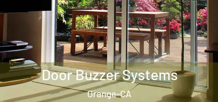  Door Buzzer Systems Orange-CA